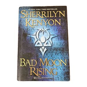 Bad‎ Moon Rising by Sherrilyn Kenyon (2009, Hardcover)